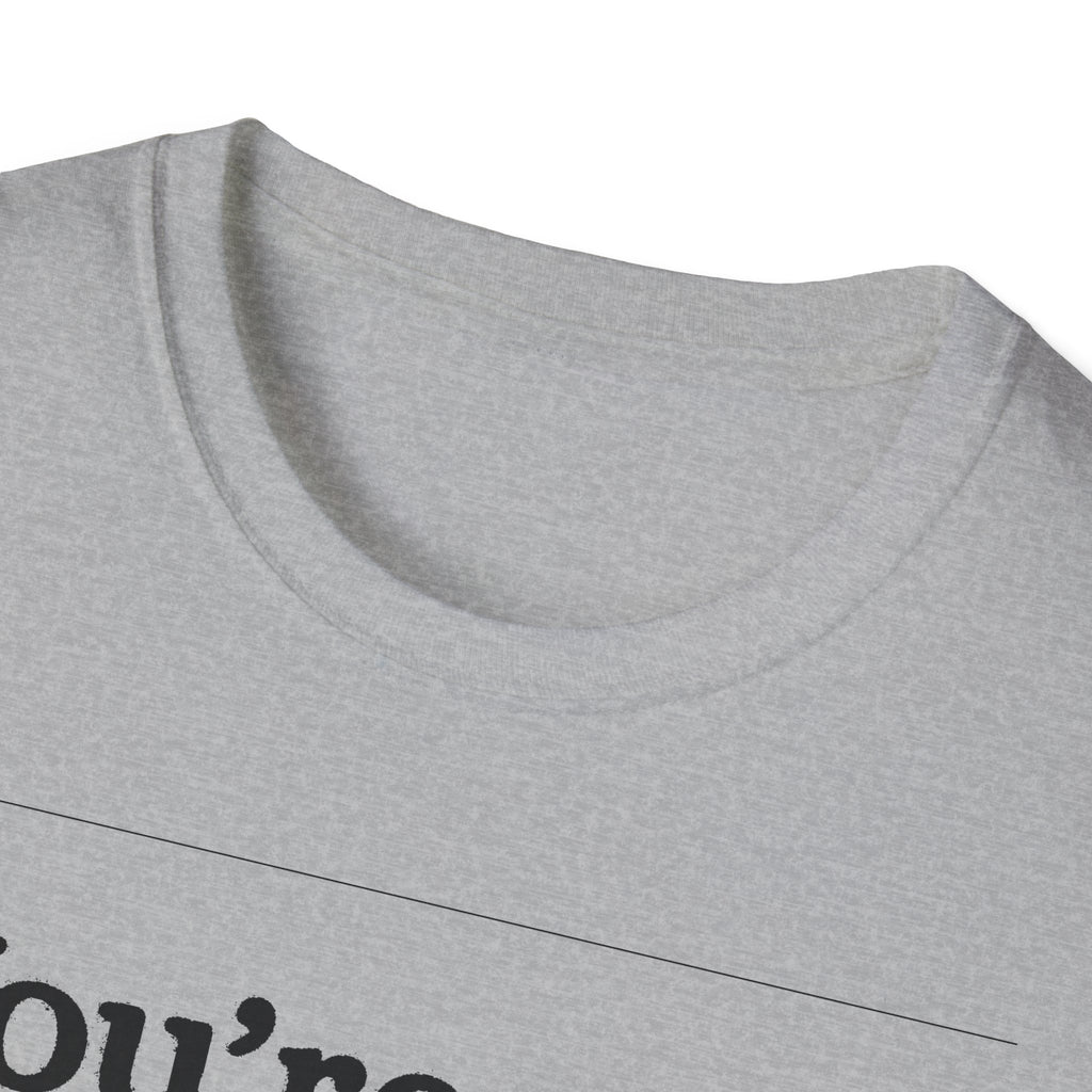"YOU’RE NOT FROM HERE, ARE YA?" LANARK VILLAGE T-SHIRT