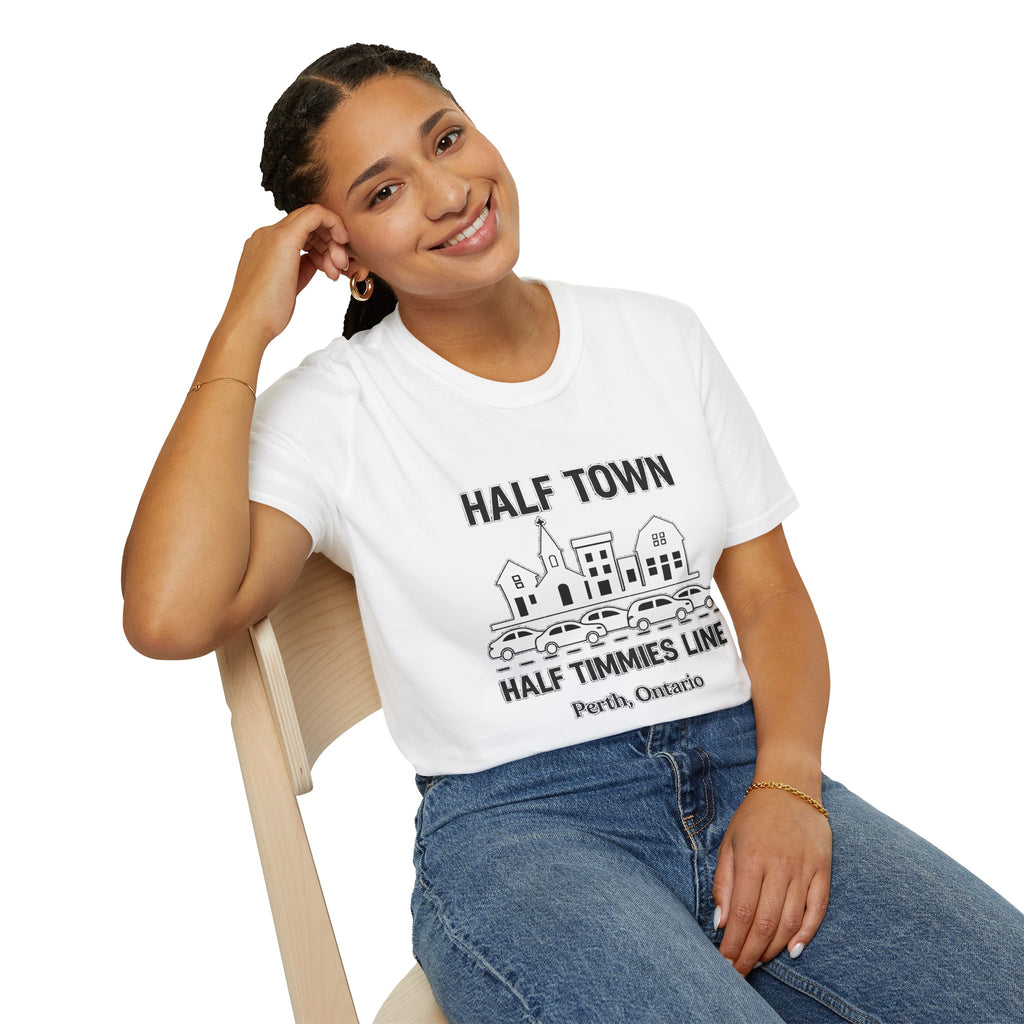 "HALF TOWN / HALF TIMMIES LINE PERTH ONTARIO" T-SHIRT