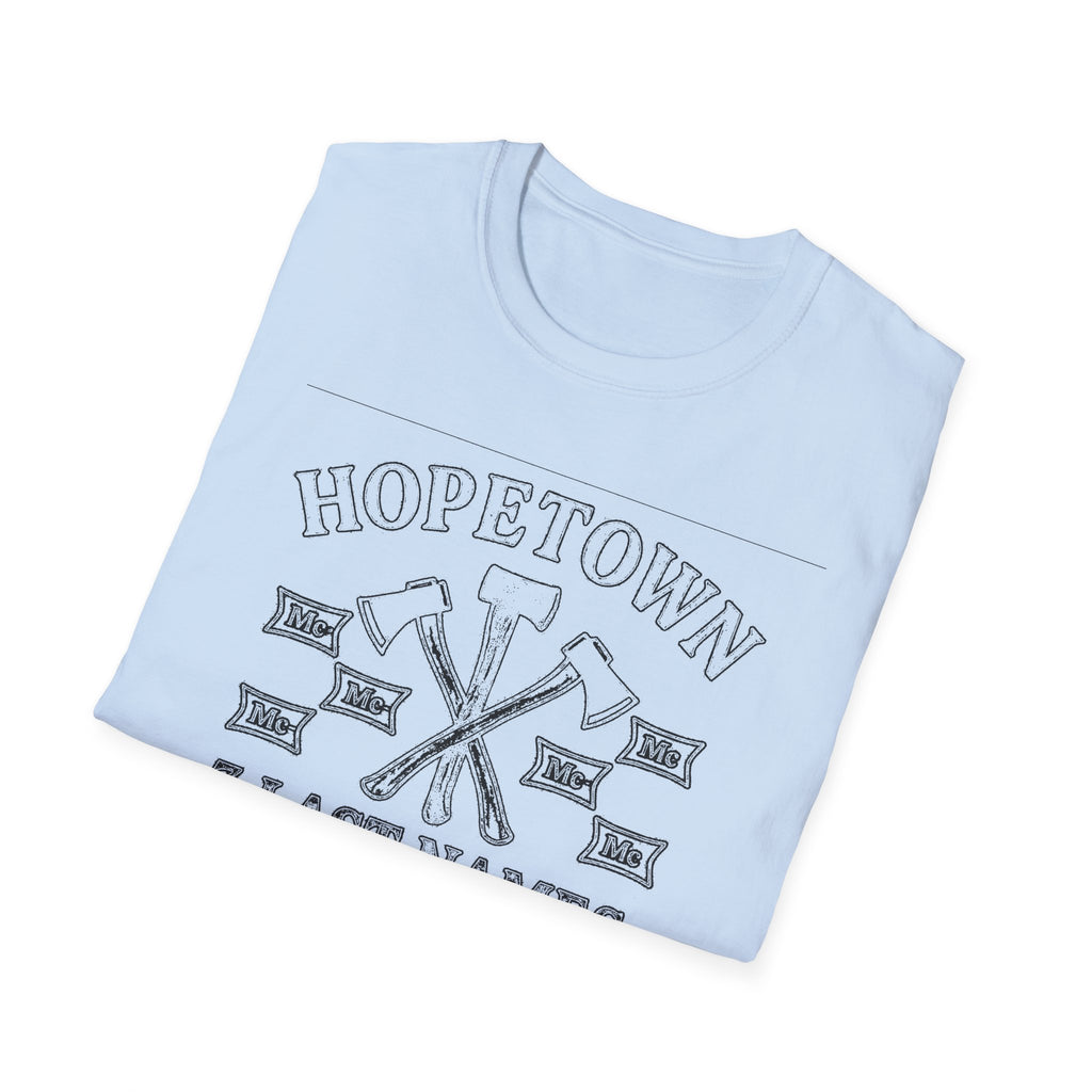 "HOPETOWN 3 LAST NAMES AND 100 OPINIONS" T-SHIRT