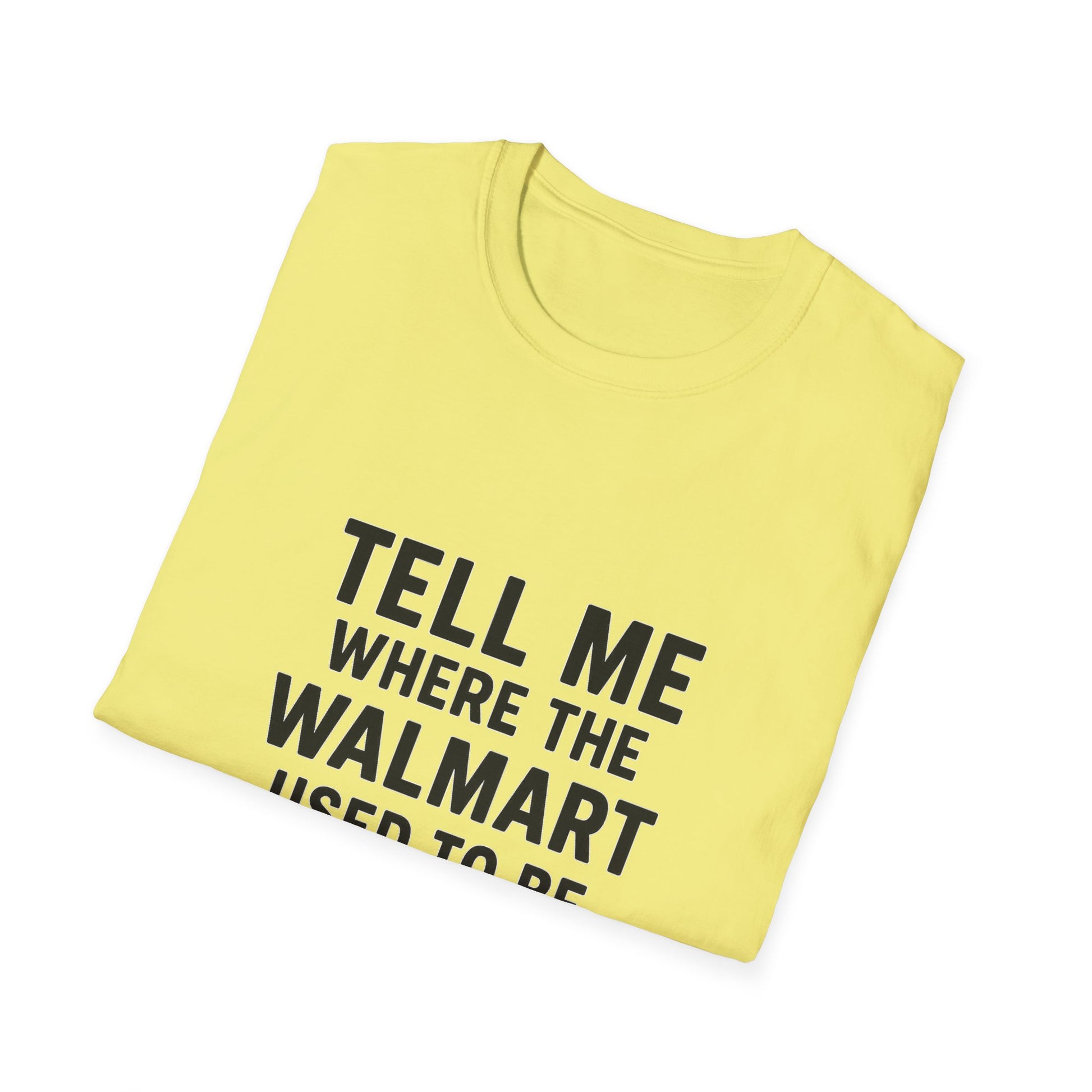 WHERE DID WAL-MART USE TO BE? CARLETON PLACE UNISEX T-SHIRT