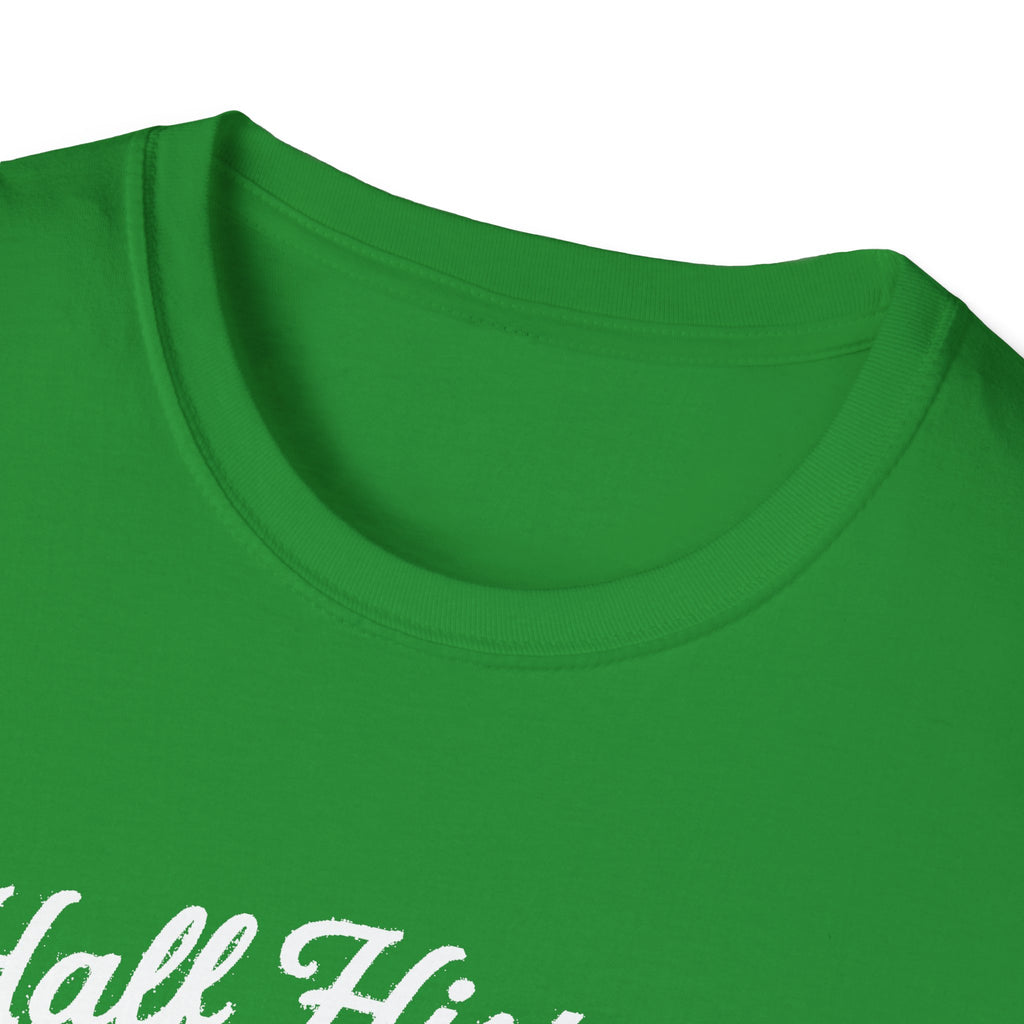 "HALF HISTORY, HALF BUSH, ALL HEART HOPETOWN" T-SHIRT