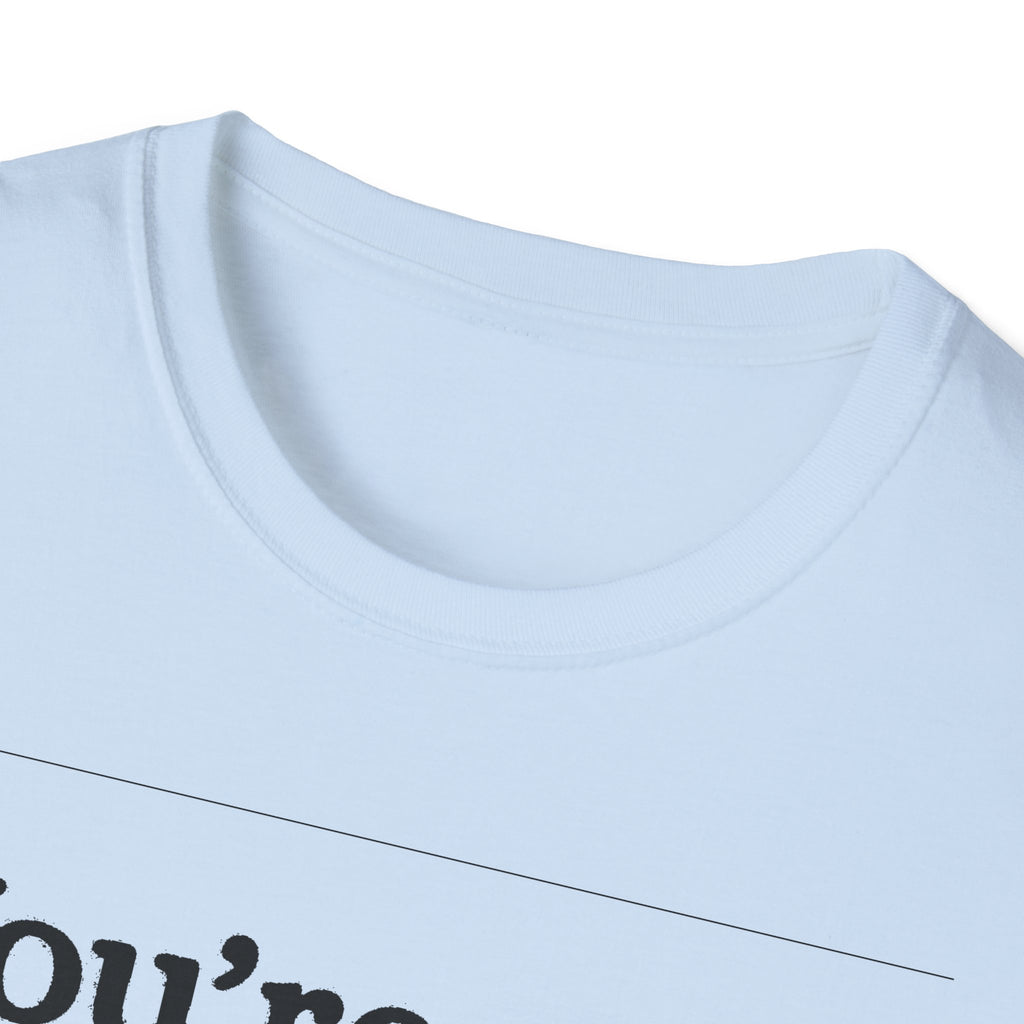"YOU’RE NOT FROM HERE, ARE YA?" LANARK VILLAGE T-SHIRT
