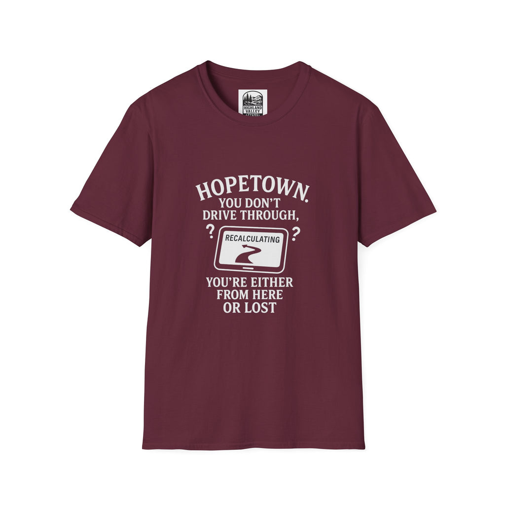 LOST IN HOPETOWN UNISEX T-SHIRT