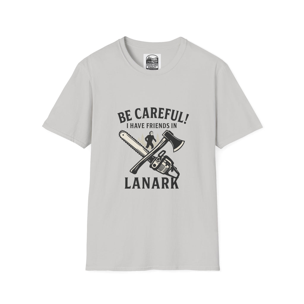 I KNOW PEOPLE FROM LANARK UNISEX T-SHIRT