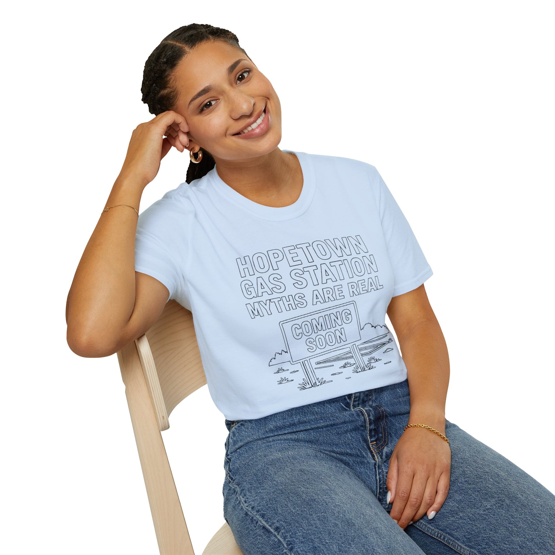 "HOPETOWN GAS STATION MYTHS ARE REAL COMING SOON" T-SHIRT