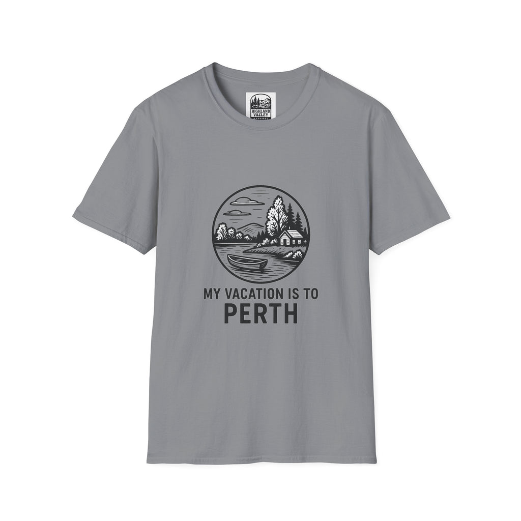 MY VACATION IS TO PERTH UNISEX T-SHIRT