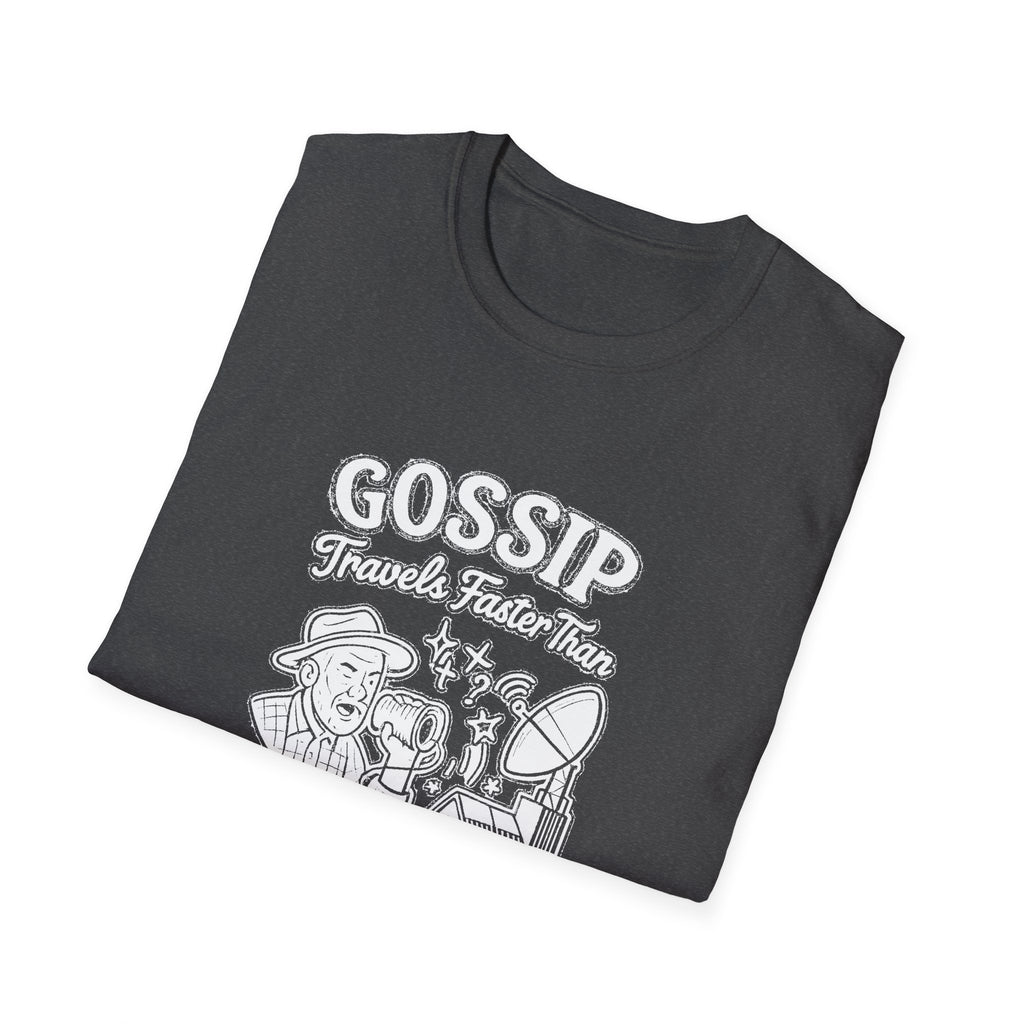 "GOSSIP TRAVELS FASTER THAN STARLINK IN HOPETOWN" T-SHIRT