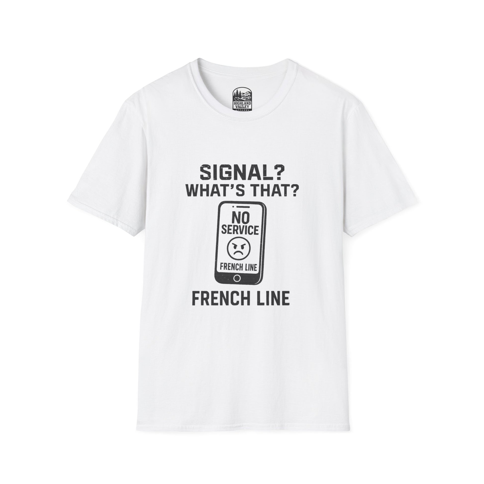 WHAT SIGNAL? IN THE FRENCH LINE UNISEX T-SHIRT