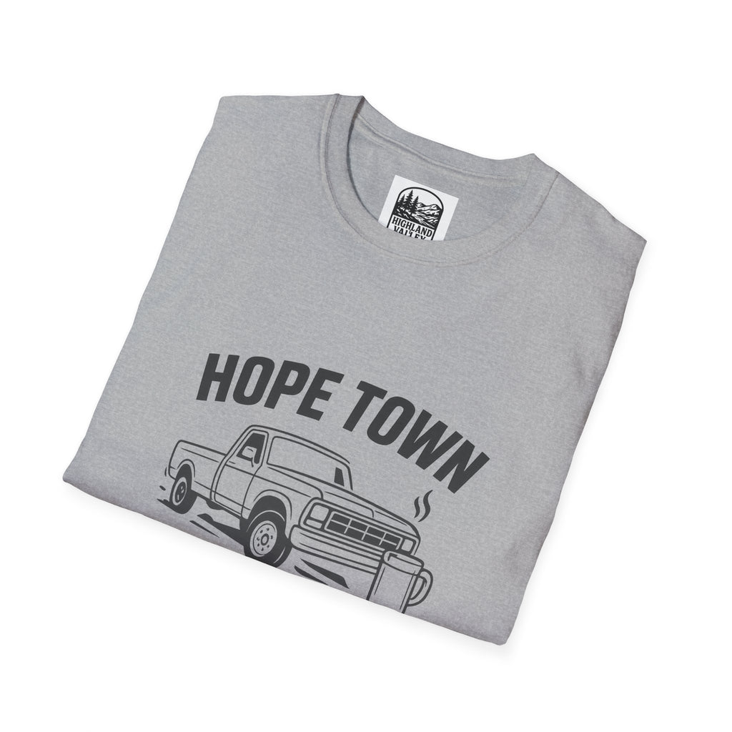 "LOUD COFFEE IN HOPETOWN" T-SHIRT