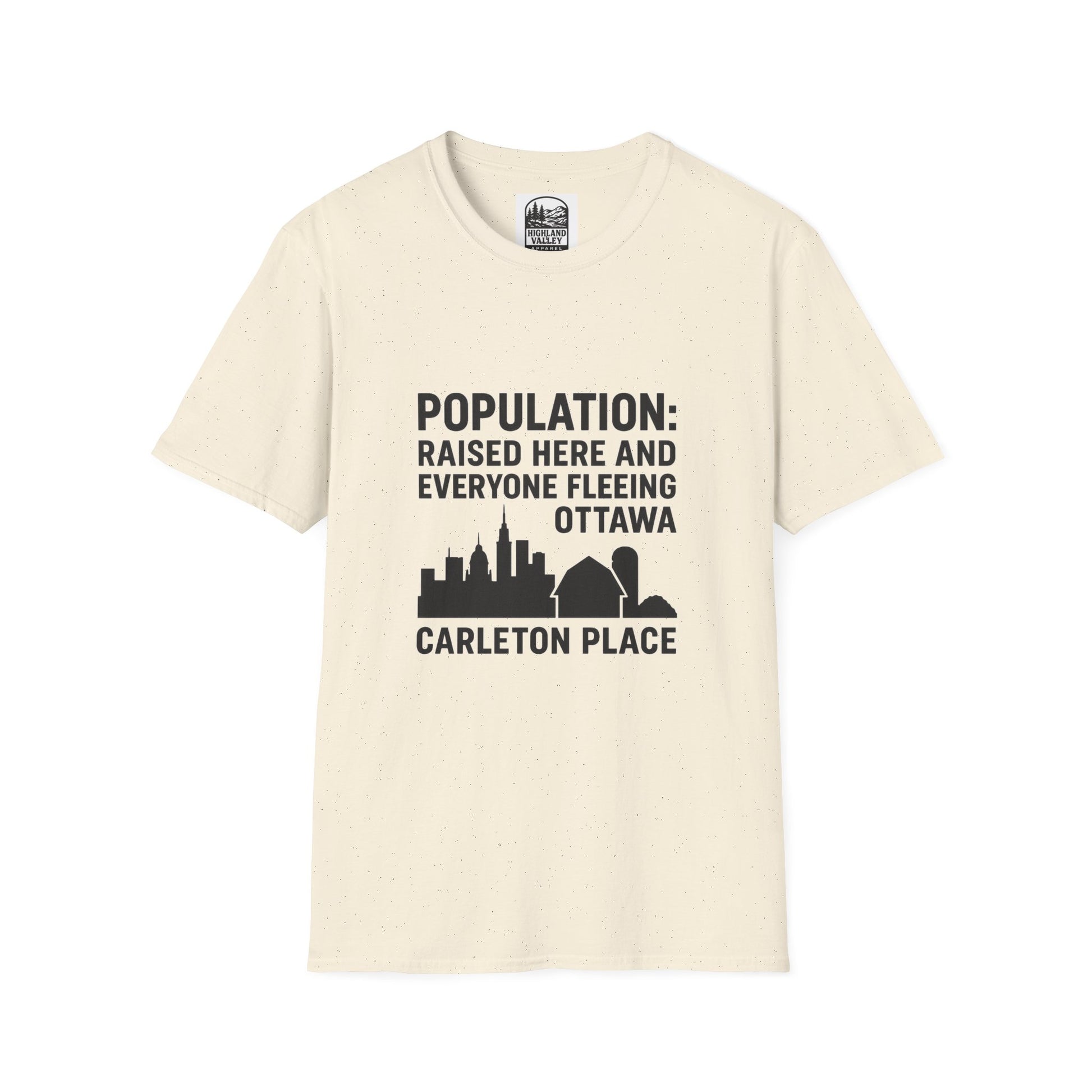 CARLETON PLACE POPULATION COMES FROM OTTAWA UNISEX T-SHIRT