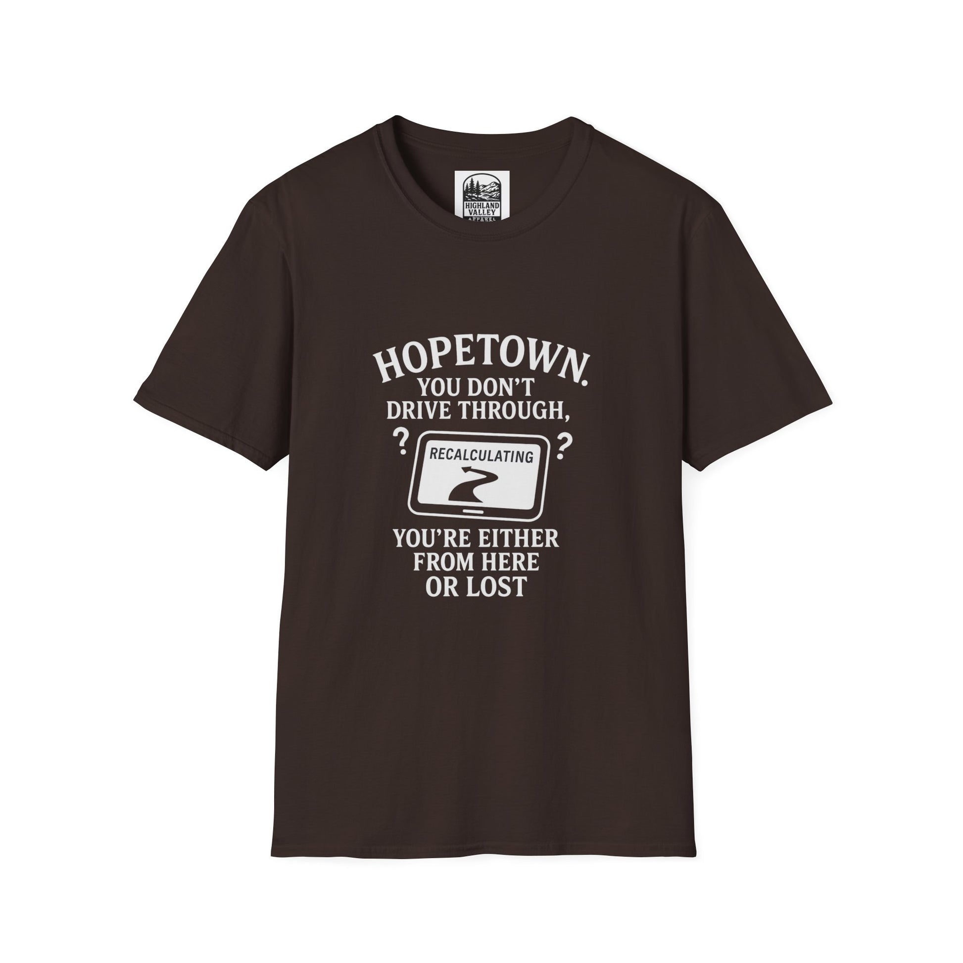 LOST IN HOPETOWN UNISEX T-SHIRT