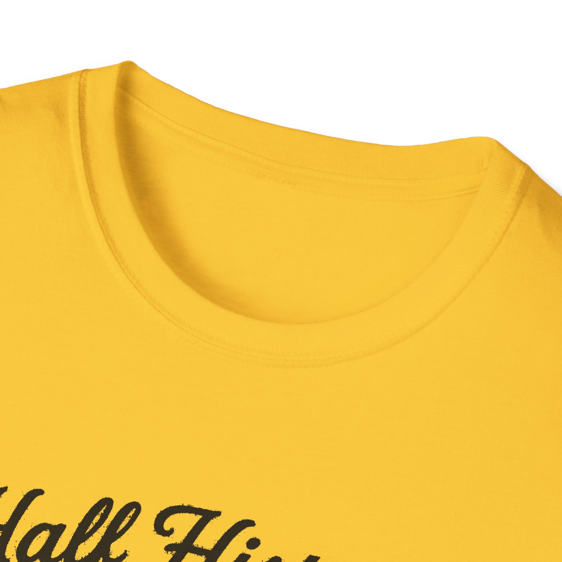 "HALF HISTORY, HALF BUSH, ALL HEART HOPETOWN" T-SHIRT