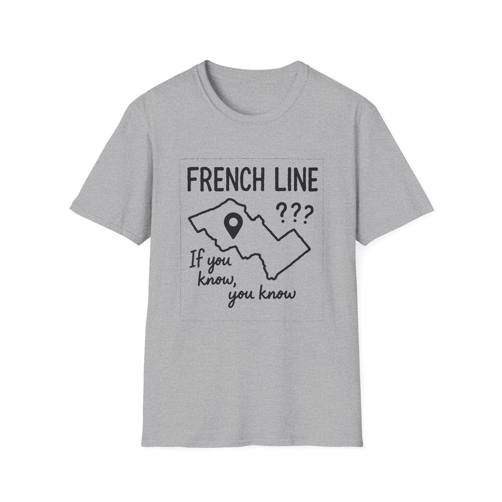 "FRENCH LINE "IF YOU KNOW, YOU KNOW" T-SHIRT"