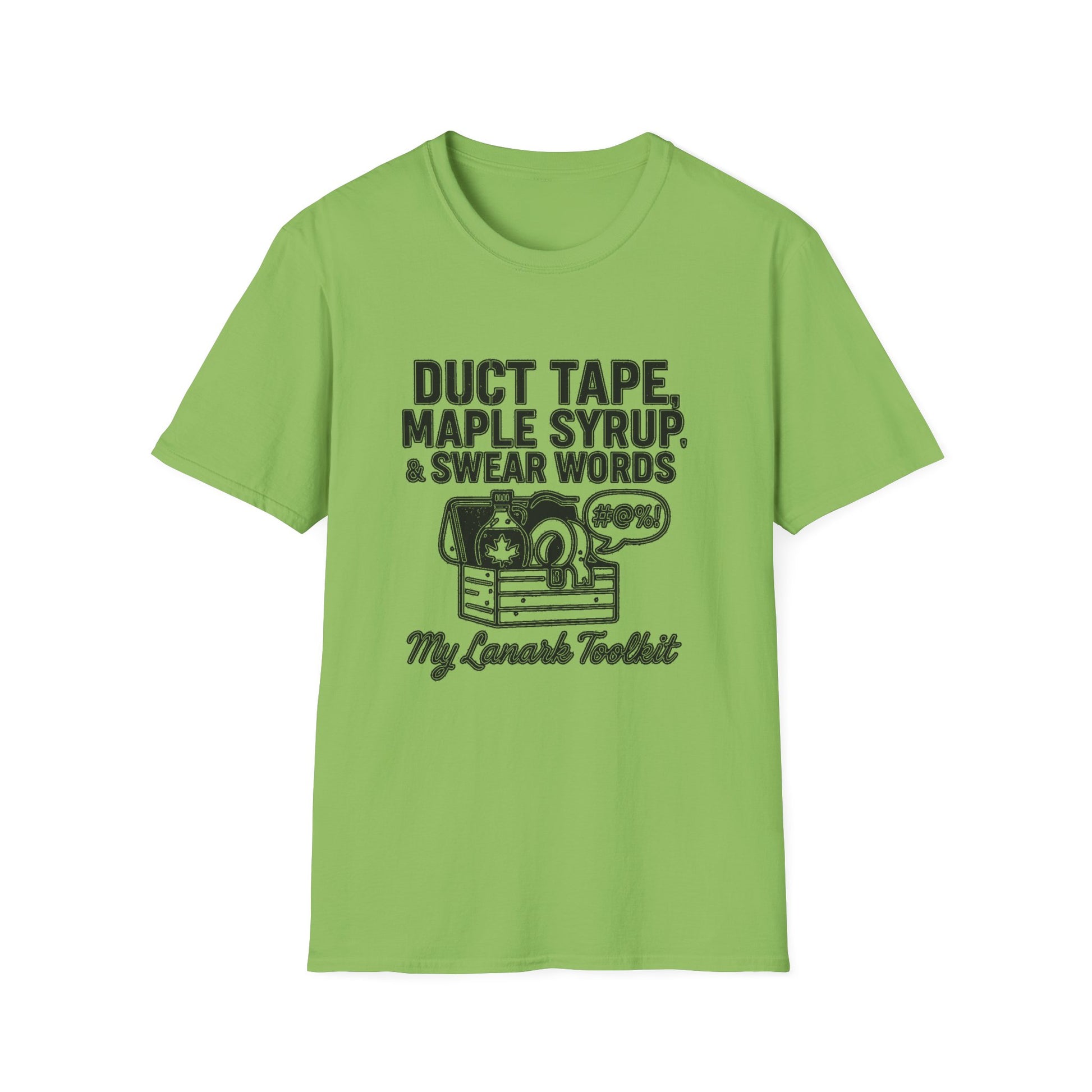 "DUCT TAPE, MAPLE SYRUP & SWEAR WORDS MY LANARK TOOLKIT" T-SHIRT