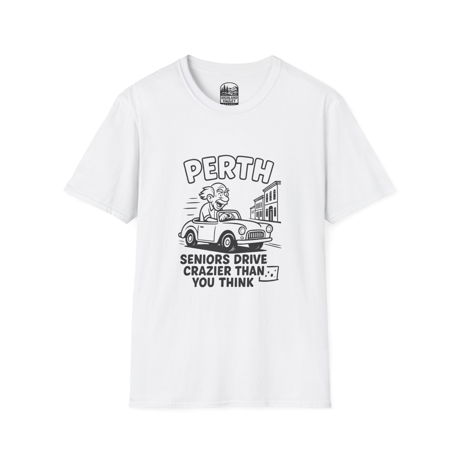PERTH SENIORS DRIVE CRAZY UNISEX T-SHIRT