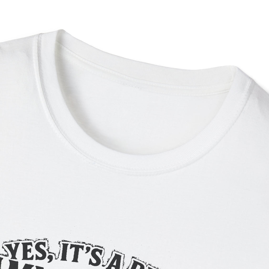"YES, IT'S REAL MAMMOTH CHEESE NO, YOU CAN'T EAT IT" T-SHIRT