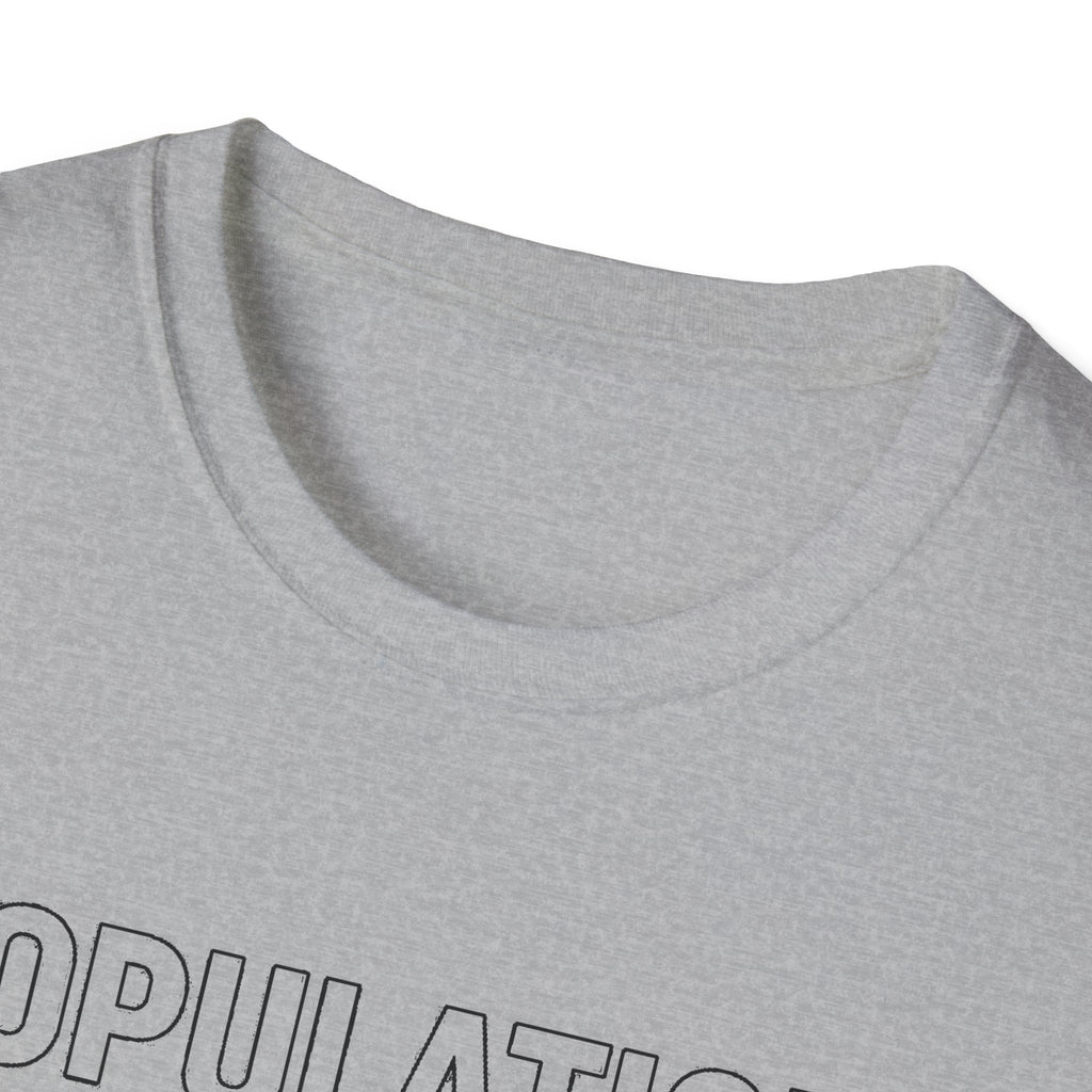 "POPULATION: RAISED HERE AND EVERYONE FEELING OTTAWA CARLETON PLACE" T-SHIRT