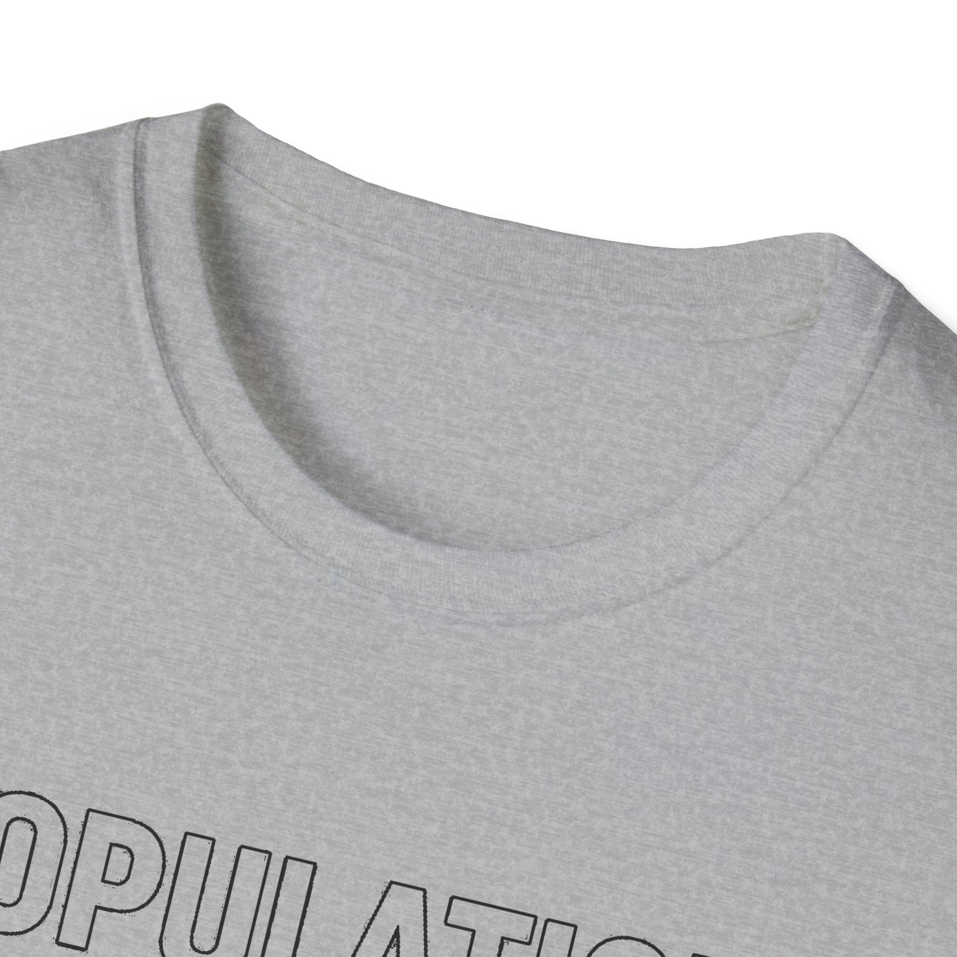 "POPULATION: RAISED HERE AND EVERYONE FEELING OTTAWA CARLETON PLACE" T-SHIRT