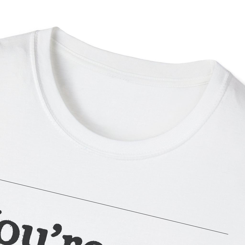 "YOU’RE NOT FROM HERE, ARE YA?" LANARK VILLAGE T-SHIRT