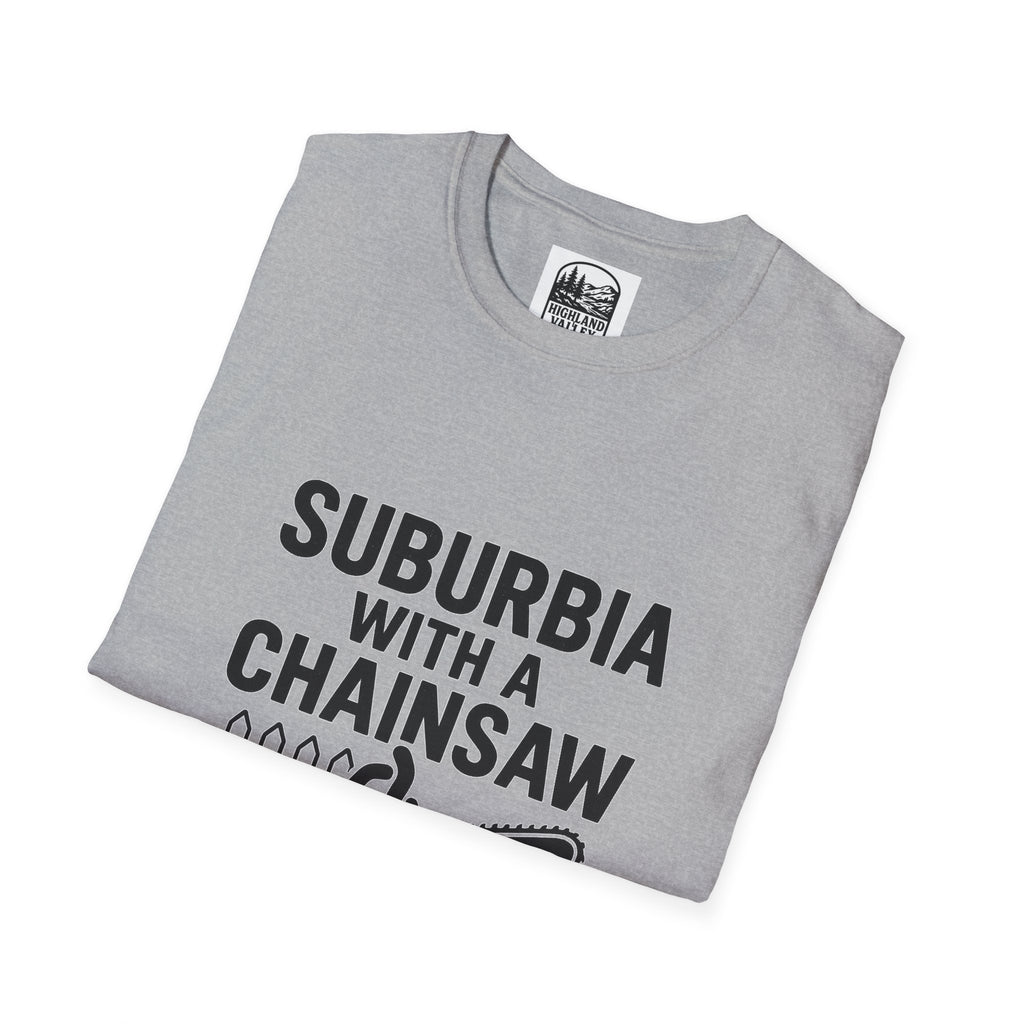 SUBURBIA WITH A CHAINSAW CP UNISEX T-SHIRT