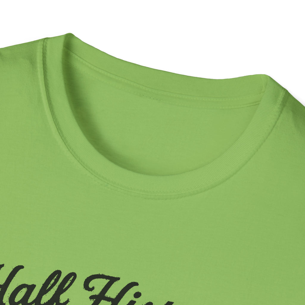 "HALF HISTORY, HALF BUSH, ALL HEART HOPETOWN" T-SHIRT