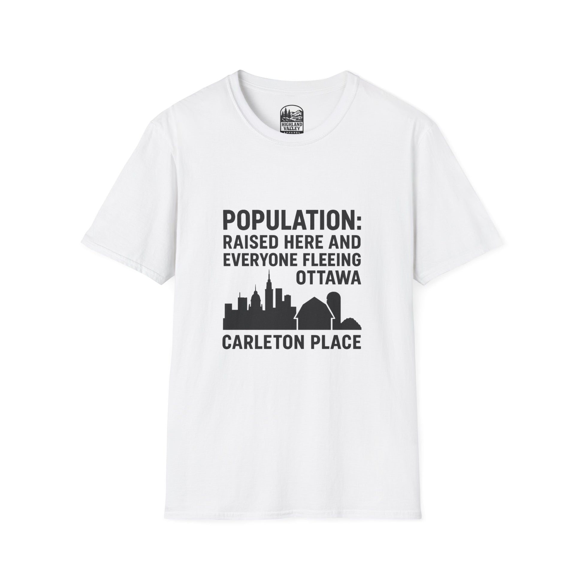 CARLETON PLACE POPULATION COMES FROM OTTAWA UNISEX T-SHIRT