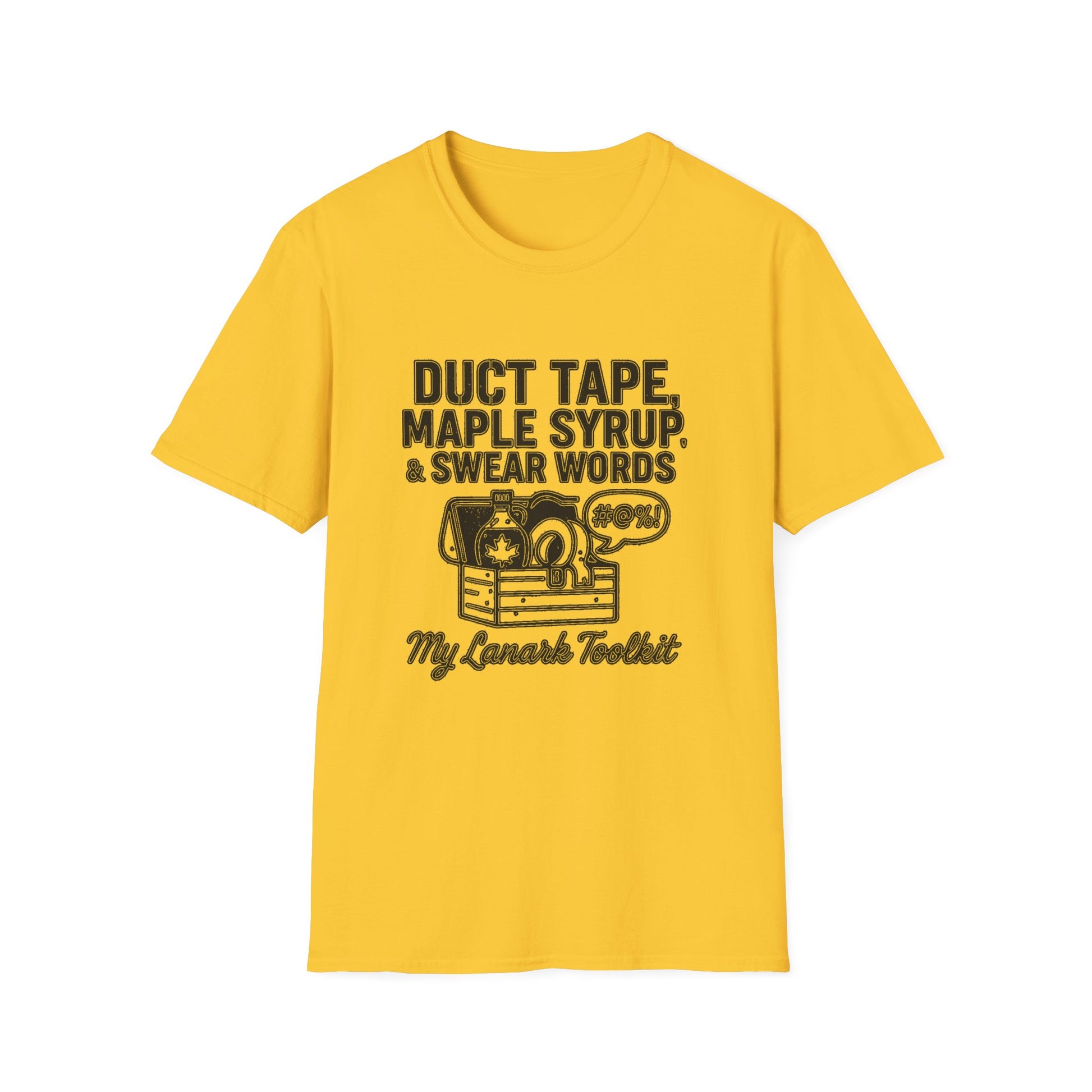 "DUCT TAPE, MAPLE SYRUP & SWEAR WORDS MY LANARK TOOLKIT" T-SHIRT