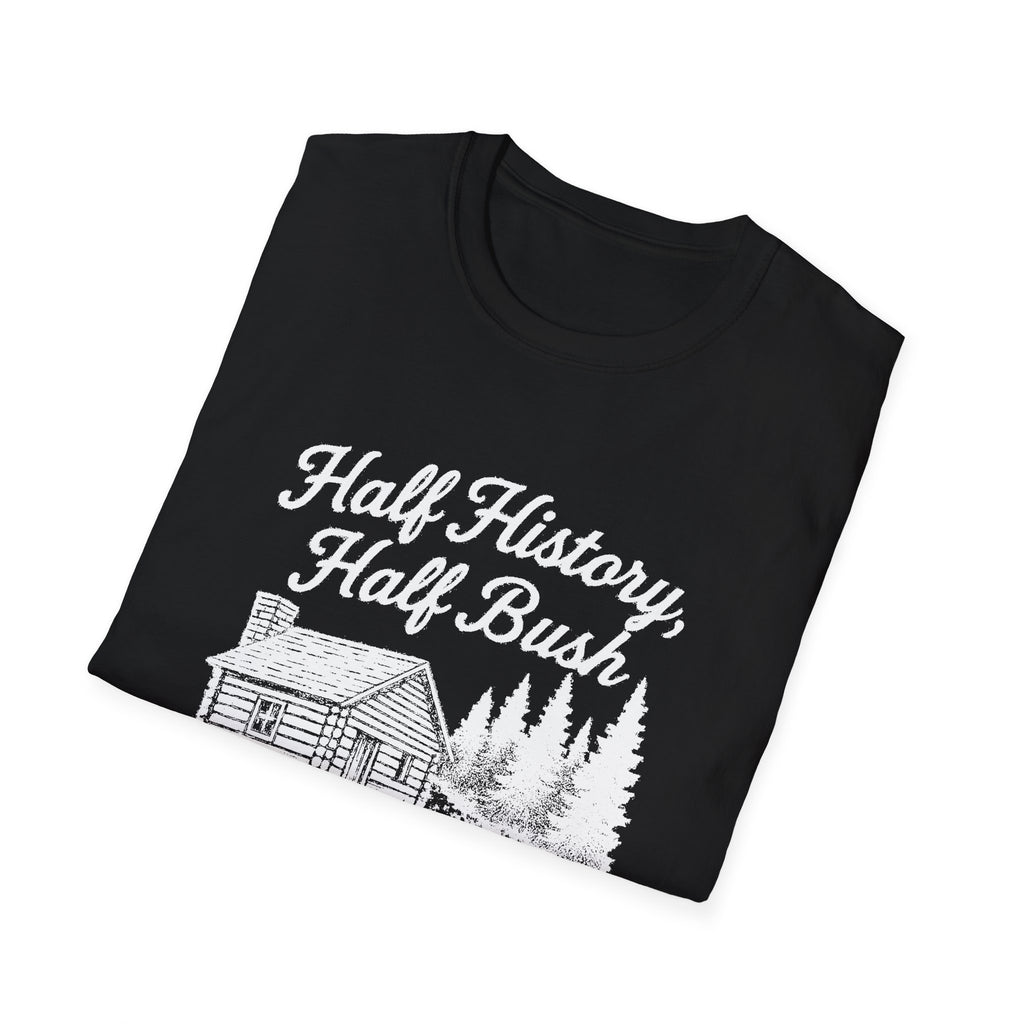 "HALF HISTORY, HALF BUSH, ALL HEART HOPETOWN" T-SHIRT