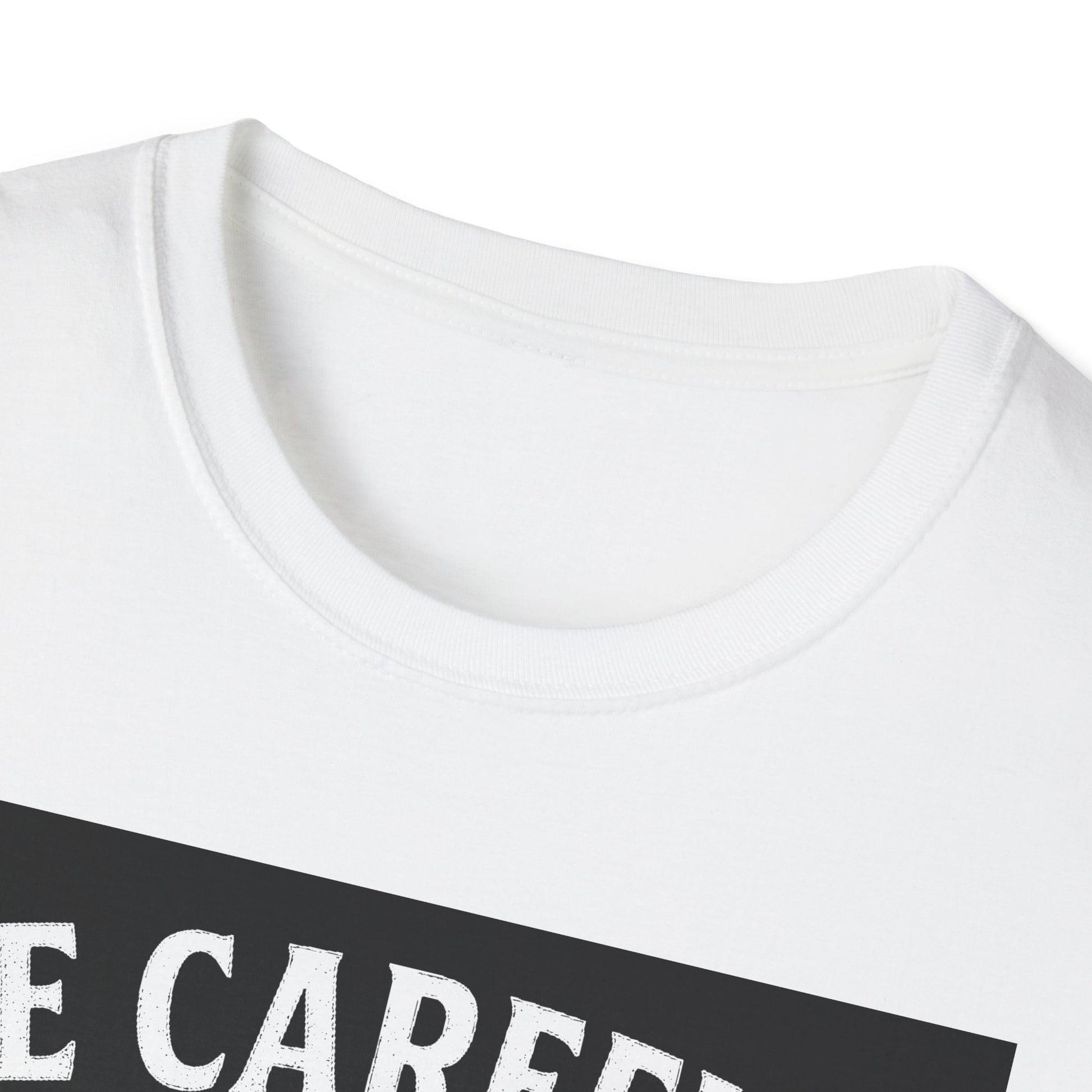 "BE CAREFULL I HAVE FRIENDS IN LANARK" T-SHIRT