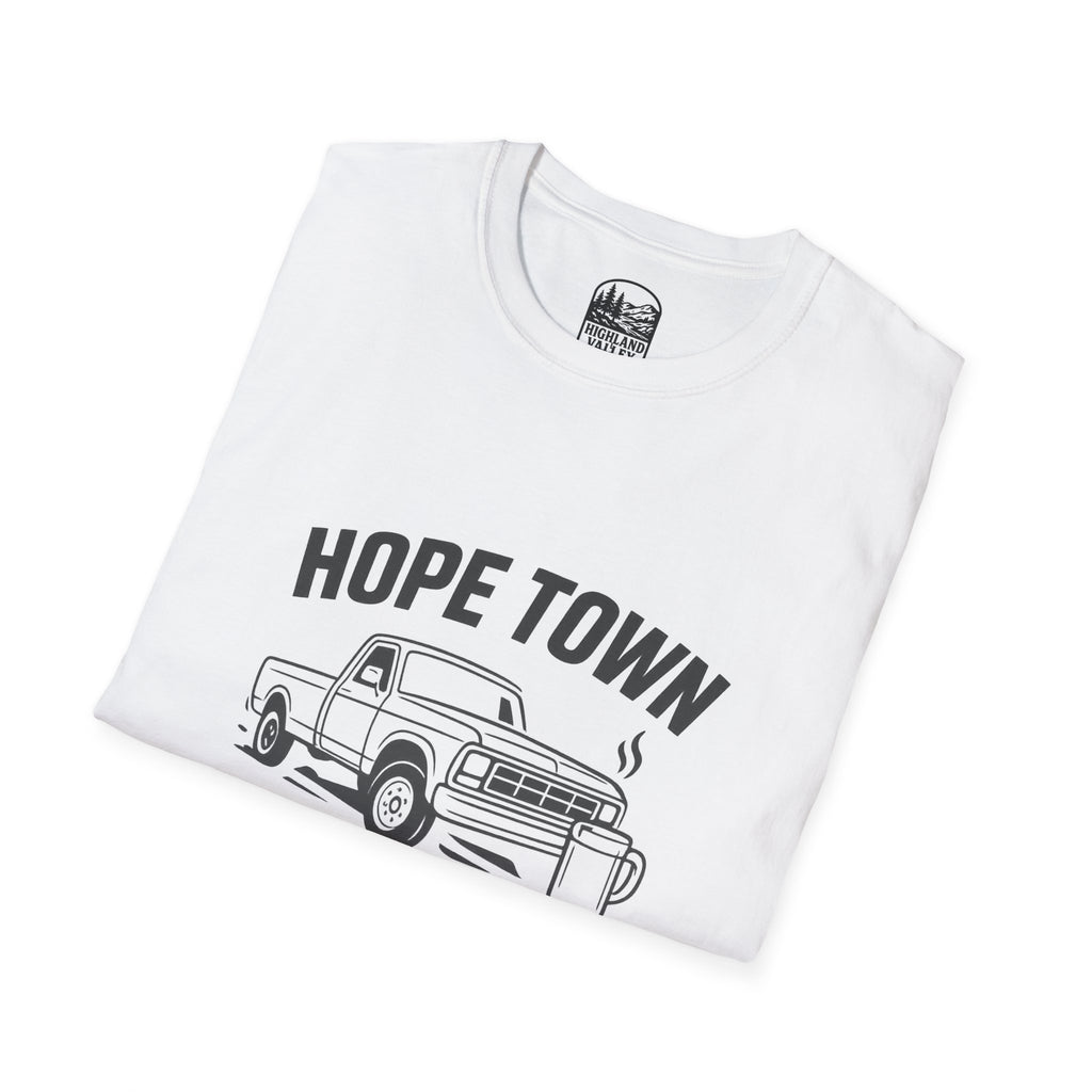 "LOUD COFFEE IN HOPETOWN" T-SHIRT