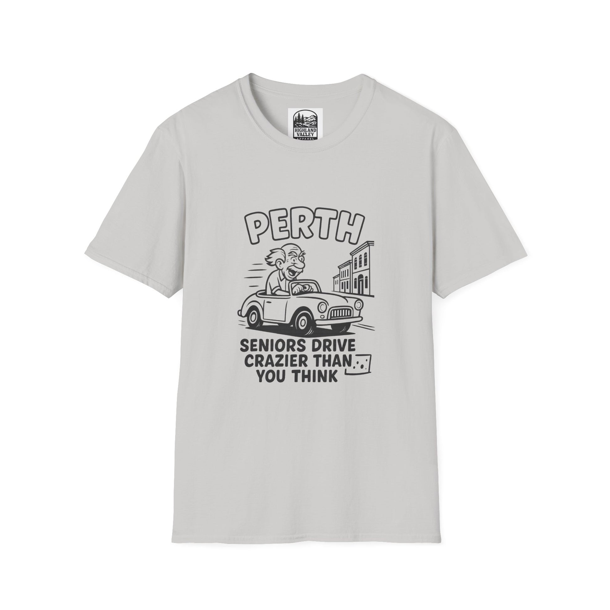 PERTH SENIORS DRIVE CRAZY UNISEX T-SHIRT