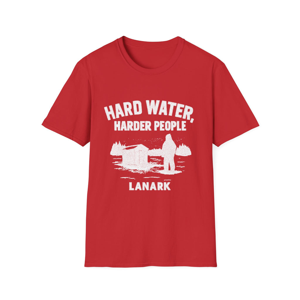 "HARD WATER HARDER PEOPLE LANARK" T-SHIRT