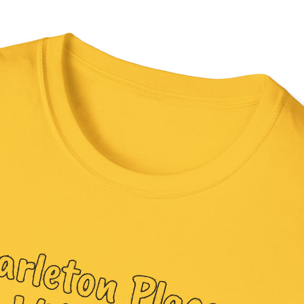 "CARLETON PLACE WHERE A BACKYARD FIRE IS A NIGHT OUT CARLETON PLACE" T-SHIRT