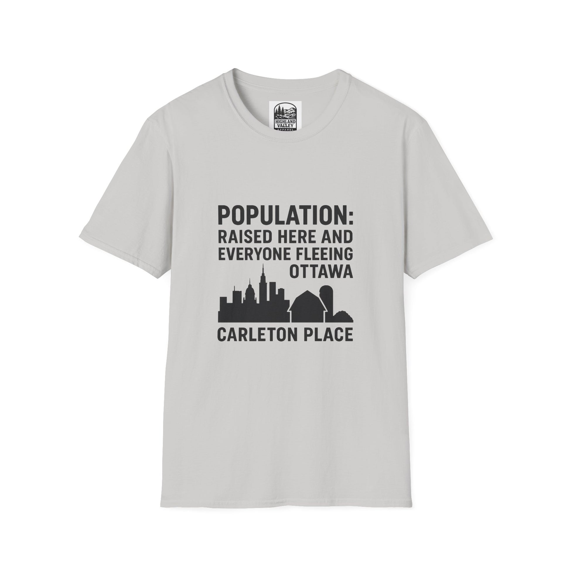 CARLETON PLACE POPULATION COMES FROM OTTAWA UNISEX T-SHIRT
