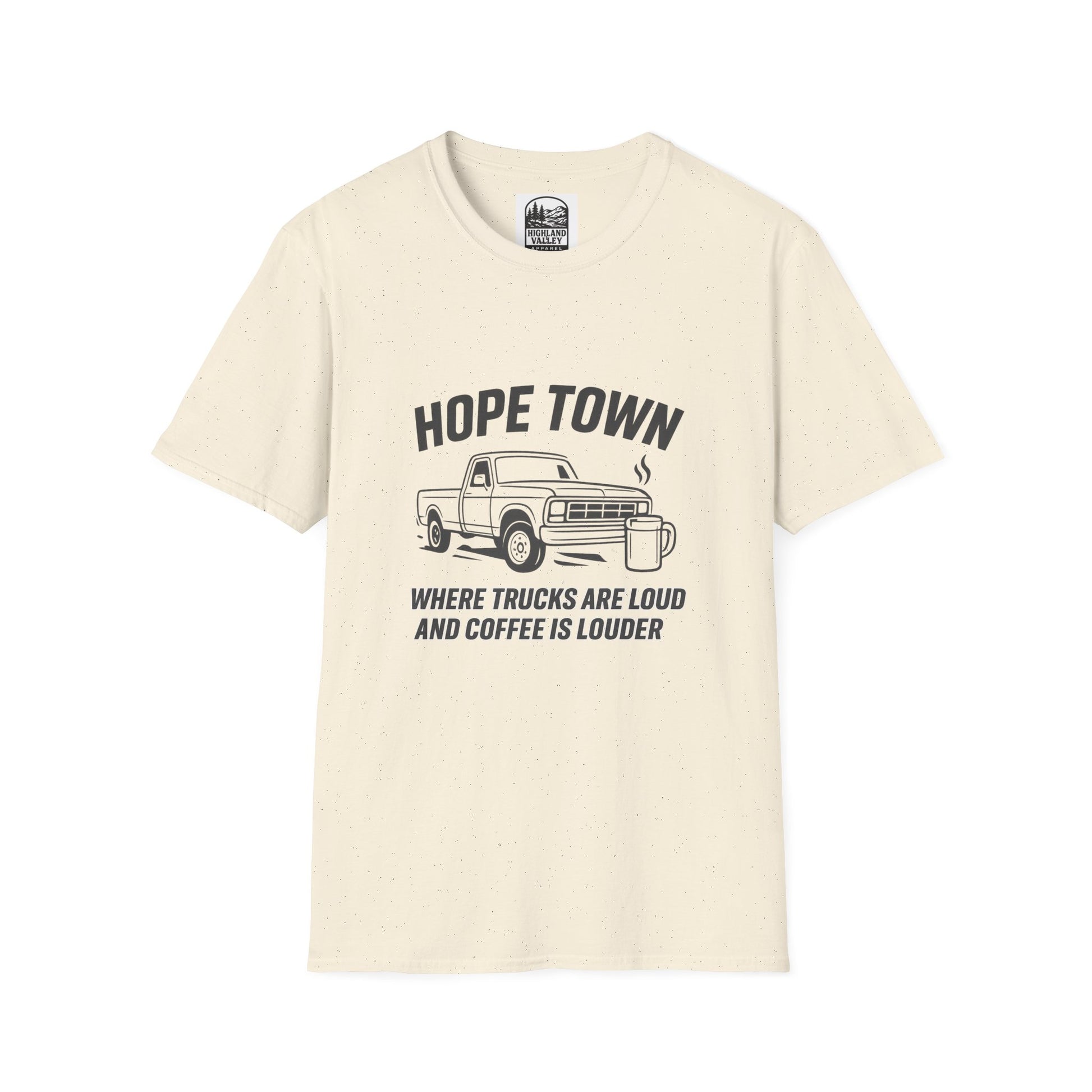 LOUD COFFEE IN HOPETOWN UNISEX T-SHIRT