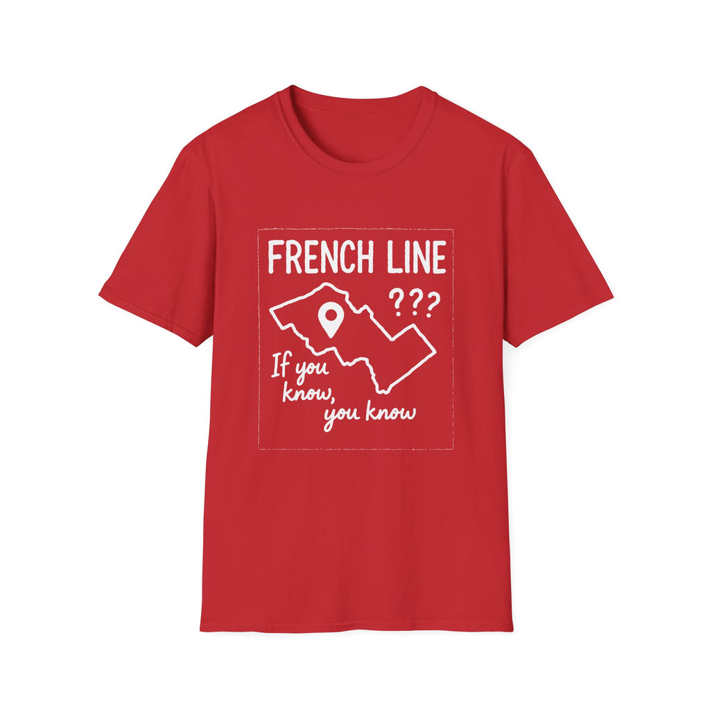 "FRENCH LINE "IF YOU KNOW, YOU KNOW" T-SHIRT"