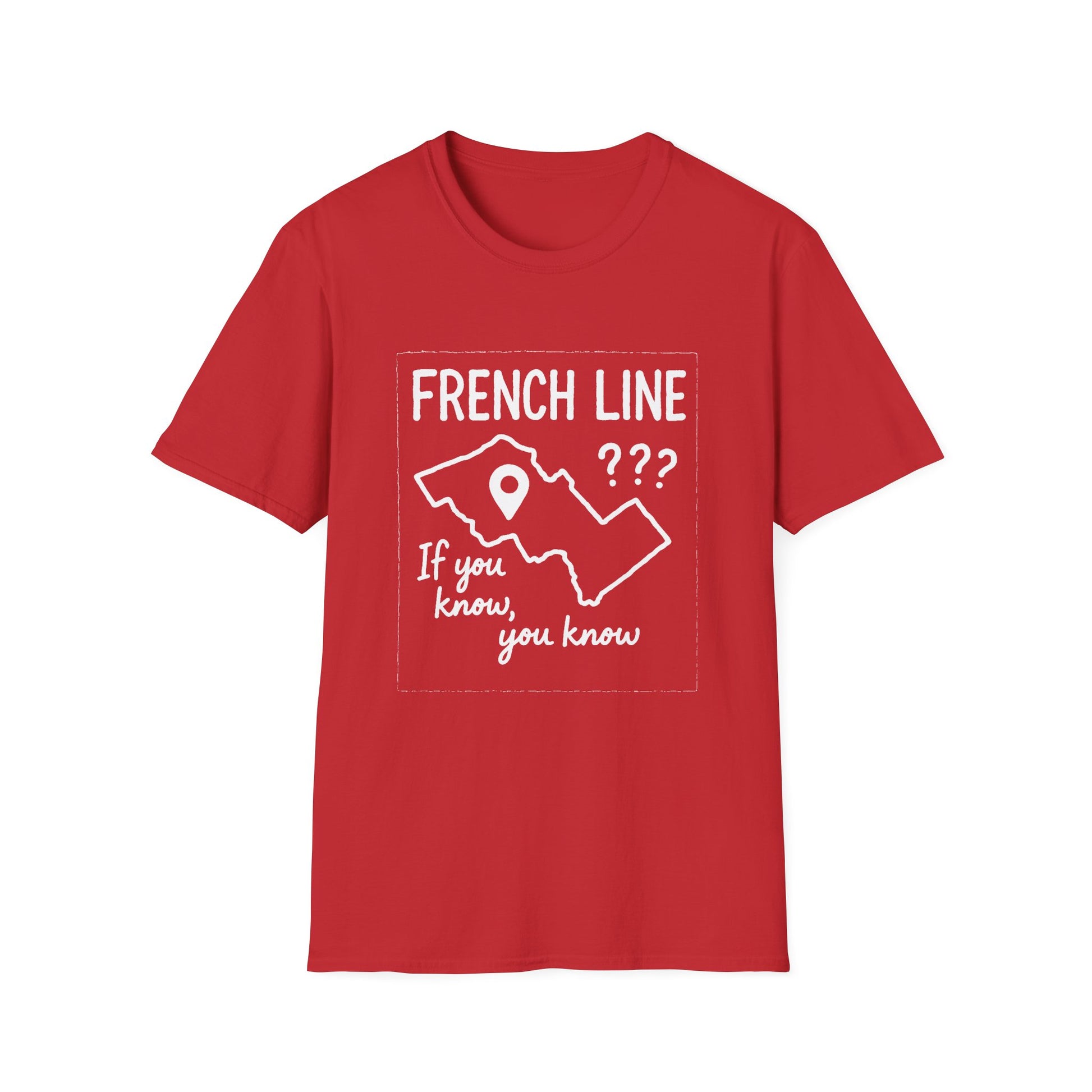 "FRENCH LINE "IF YOU KNOW, YOU KNOW" T-SHIRT"