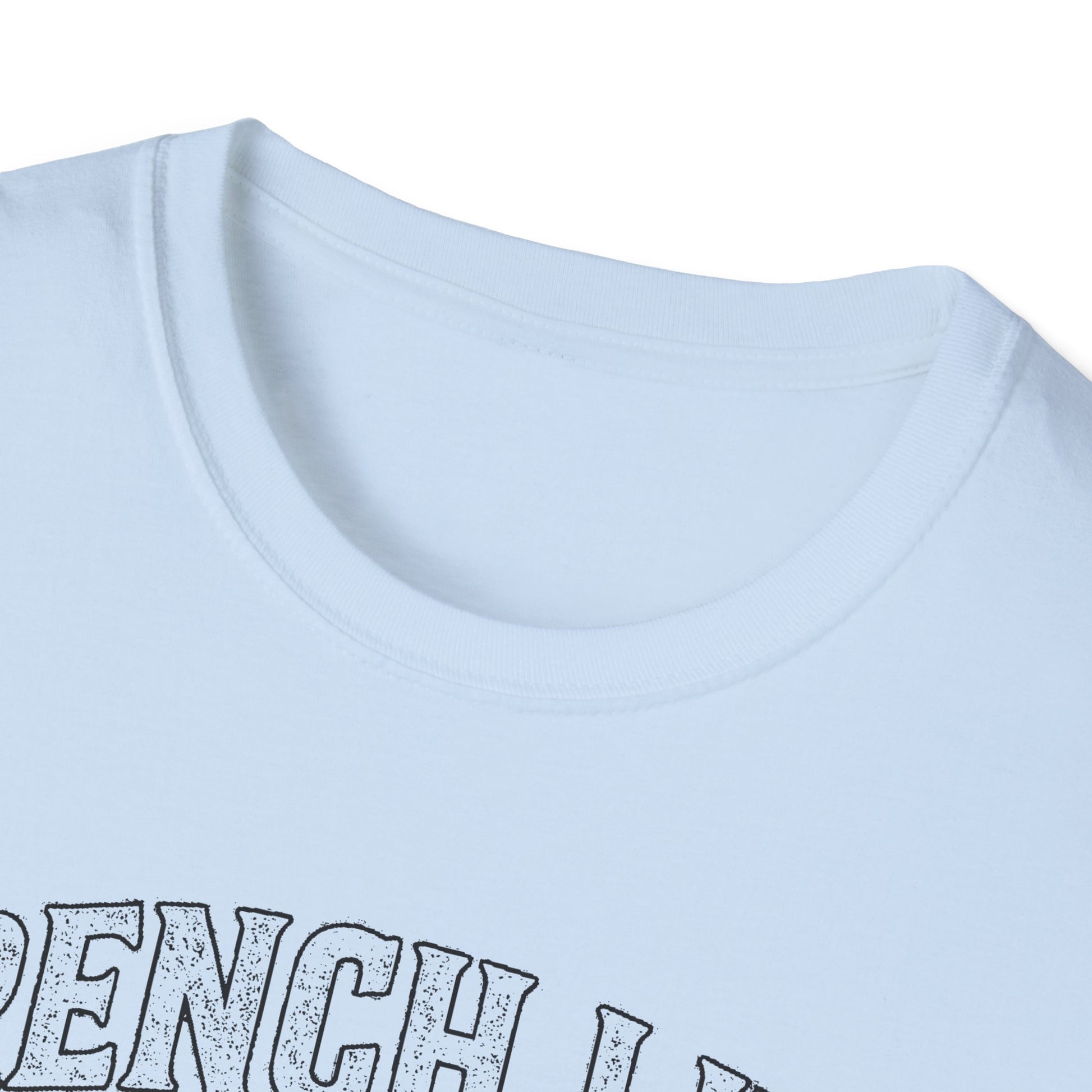 "FRENCH LINE WHERE THE ROADS ARE DUST AND THE PEOPLE ARE TOUGH" T-SHIRT