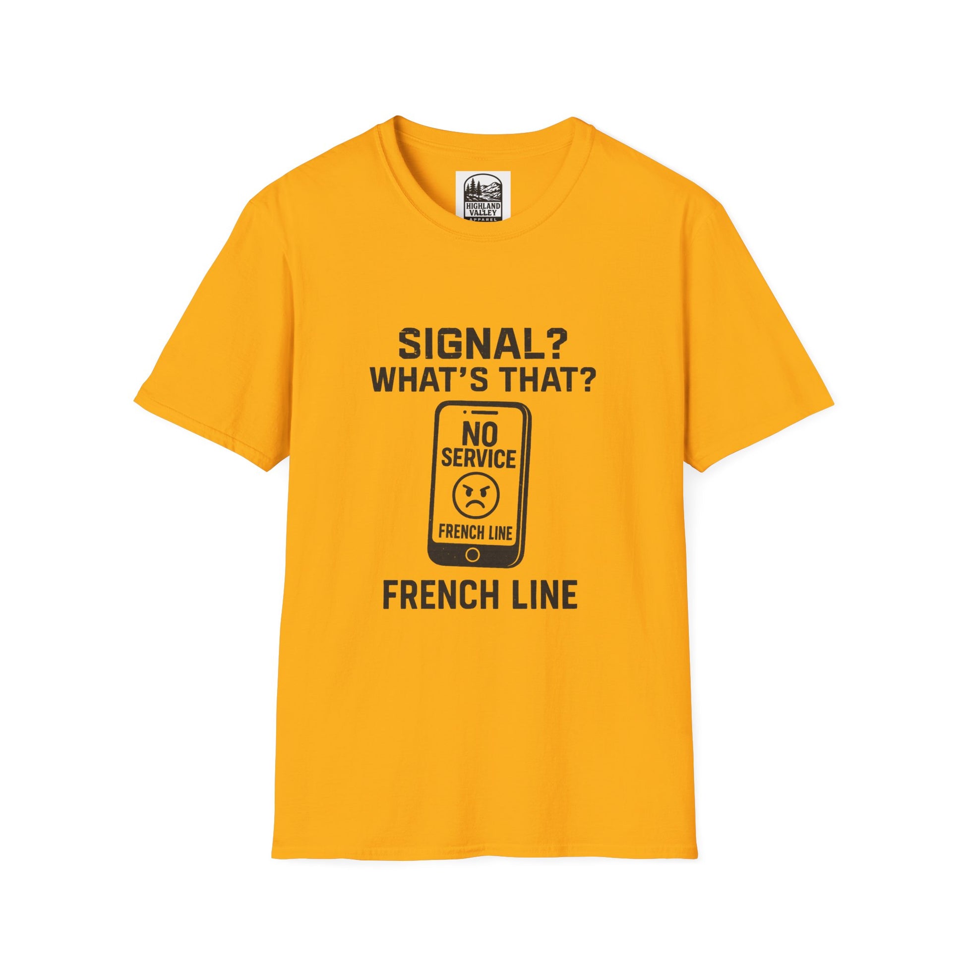 WHAT SIGNAL? IN THE FRENCH LINE UNISEX T-SHIRT