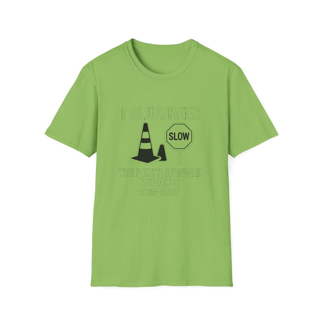"I SURVIVED THE PERTH BRIDGE REPAIRS 2019-2037" T-SHIRT