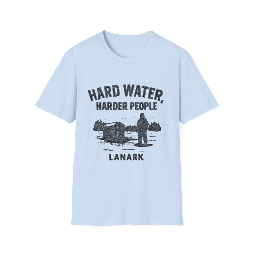 "HARD WATER HARDER PEOPLE LANARK" T-SHIRT