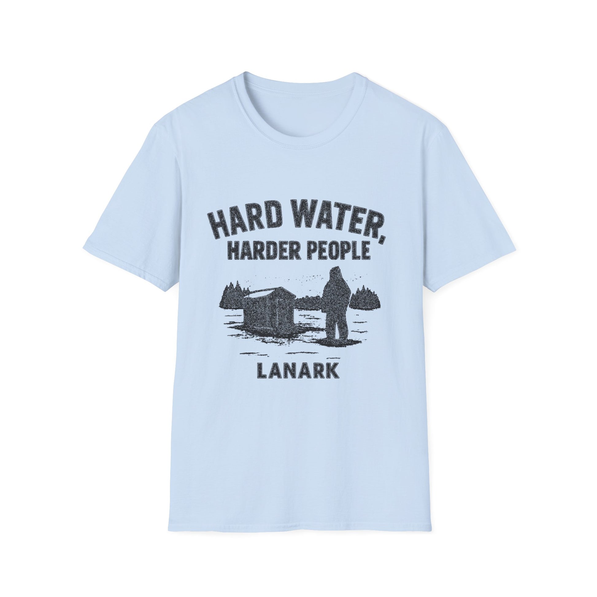 "HARD WATER HARDER PEOPLE LANARK" T-SHIRT