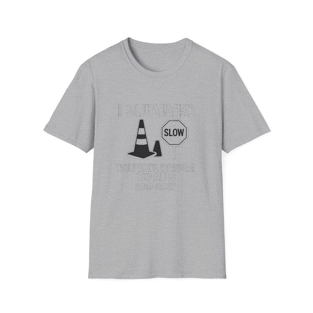 "I SURVIVED THE PERTH BRIDGE REPAIRS 2019-2037" T-SHIRT