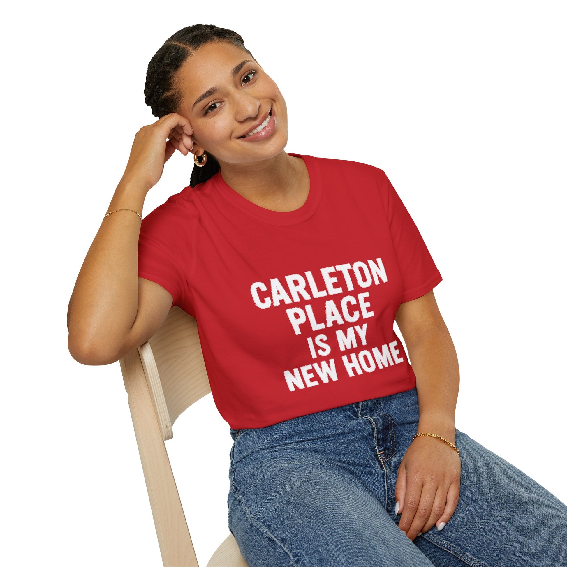 "CARLETON PLACE IS MY NEW HOME" T-SHIRT