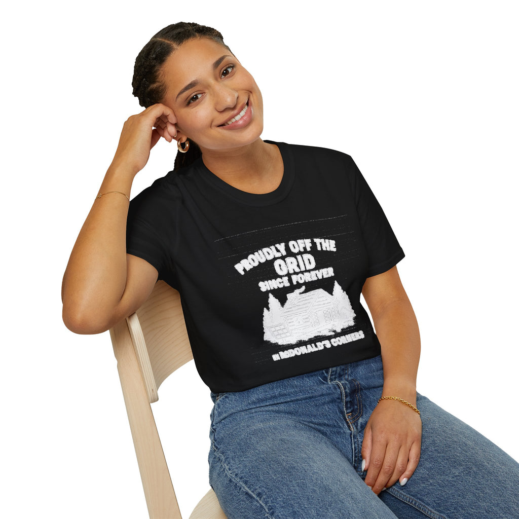 "PROUDLY OFF THE GRID SINCE FOREVER IN MACDONALD'S CORNERS" T-SHIRT