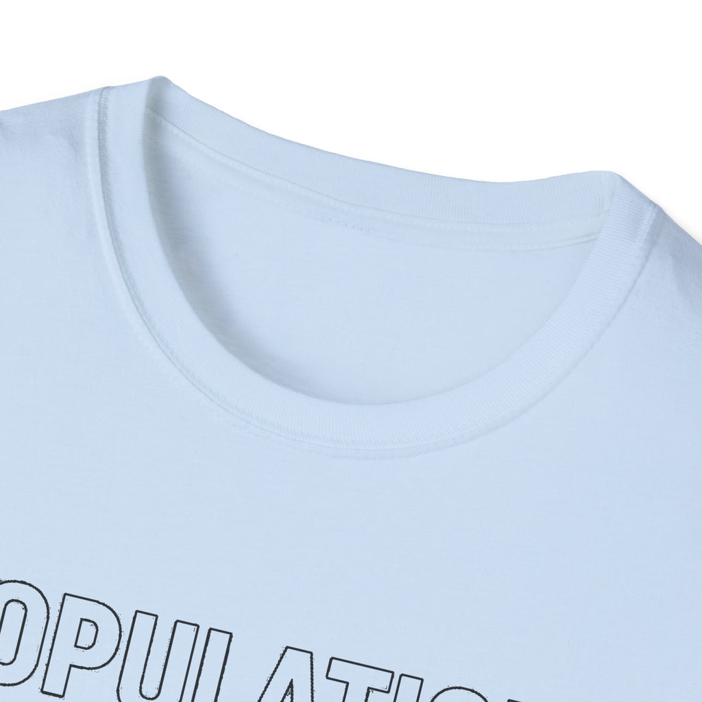 "POPULATION: RAISED HERE AND EVERYONE FEELING OTTAWA CARLETON PLACE" T-SHIRT