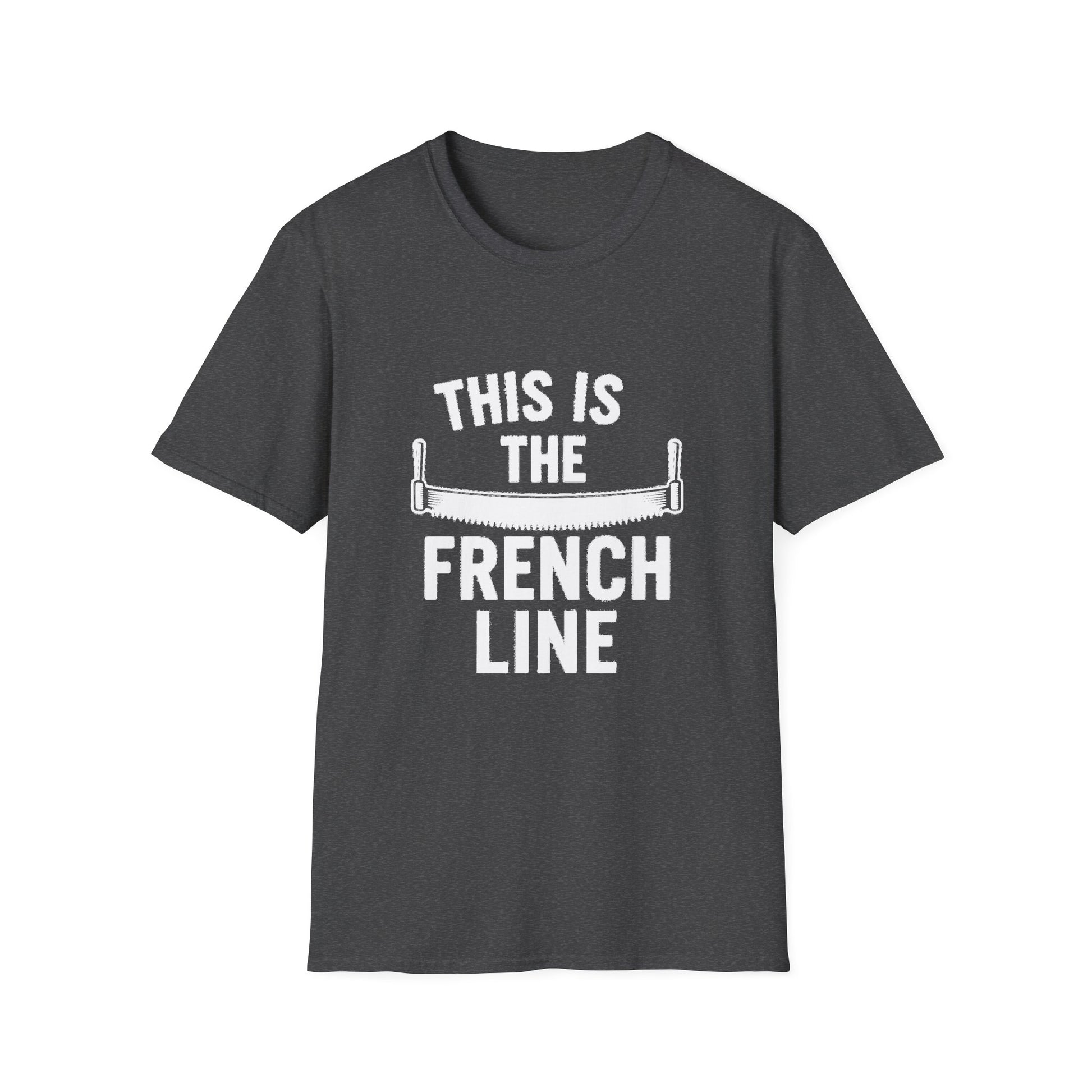 "THIS IS THE FRENCH LINE" T-SHIRT