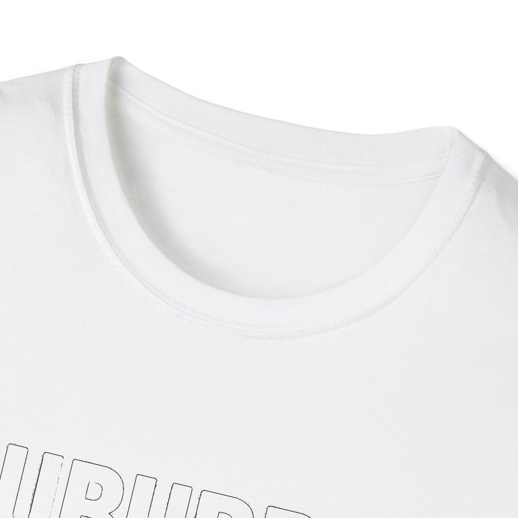 "SUBURBIA WITH A CHAINSAW" T-SHIRT