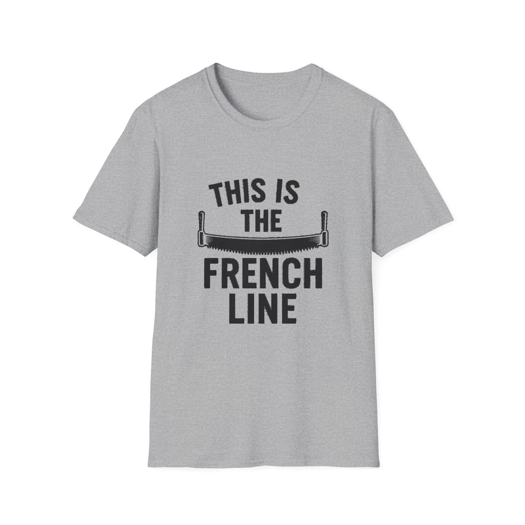 "THIS IS THE FRENCH LINE" T-SHIRT