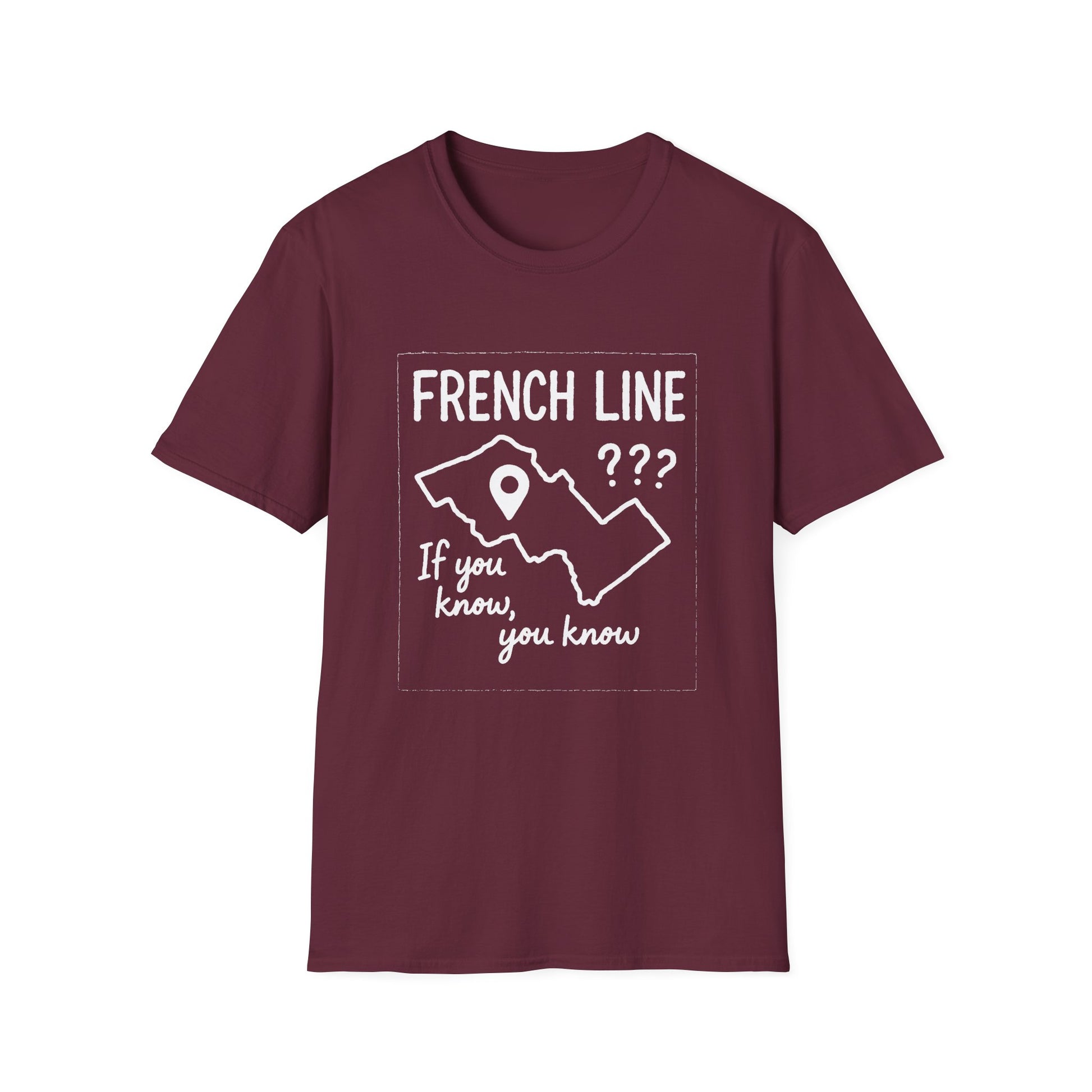 "FRENCH LINE "IF YOU KNOW, YOU KNOW" T-SHIRT"